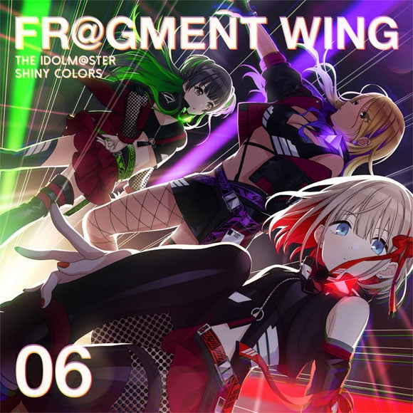 (Character Song) THE IDOLM@STER SHINY COLORS FR@GMENT WING 06 Animate International