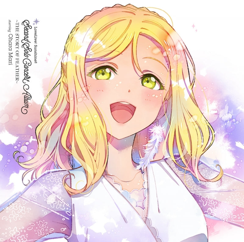 (Album) LoveLive! Sunshine!! Ohara Mari Second Solo Concert Album ～THE STORY OF FEATHER～