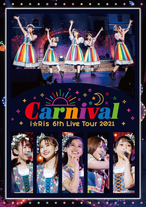 [a](DVD) i☆Ris 6th Live Tour 2021 ~Carnival~ [Regular Edition] Animate International