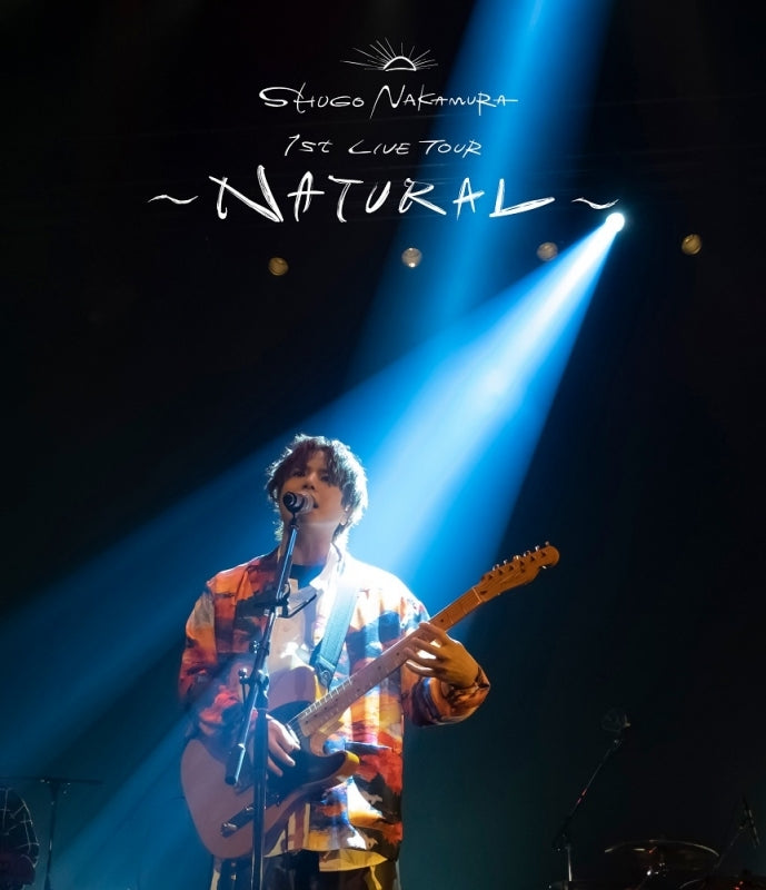 (Blu-ray) SHUGO NAKAMURA 1st LIVE TOUR ~NATURAL~ [Regular Edition]