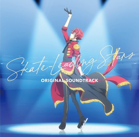 (Soundtrack) Skate-Leading Stars TV Series Original Soundtrack Animate International