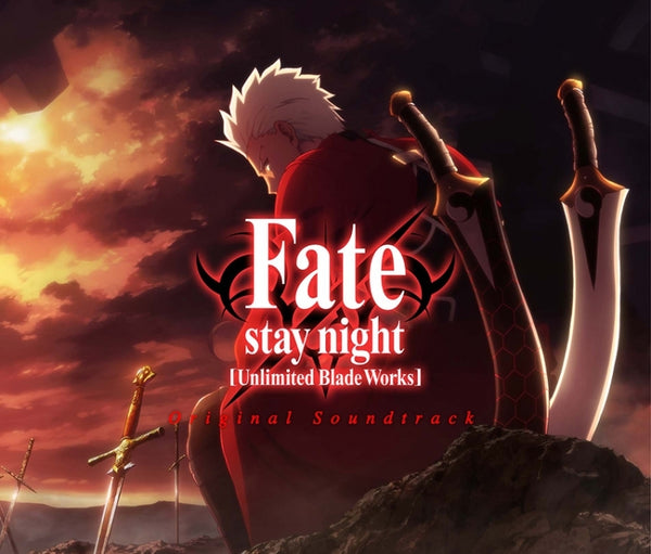 (Soundtrack) Fate/stay night [Unlimited Blade Works] Original Soundtrack Animate International