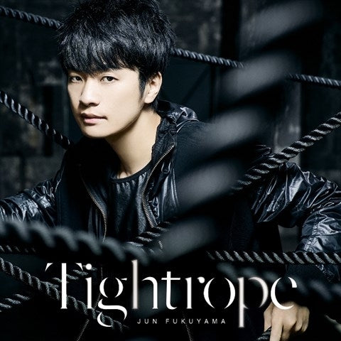 (Maxi Single) Tightrope (2nd Single) by Jun Fukuyama [First Run Limited Edition] Animate International