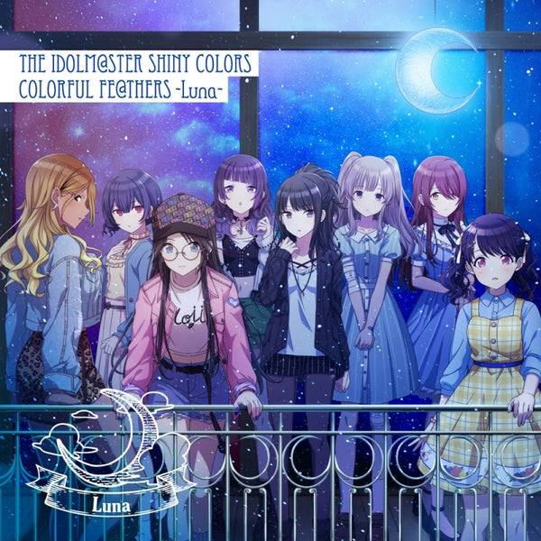 (Character Song) THE IDOLM@STER SHINY COLORS COLORFUL FE@THERS -Luna- Animate International