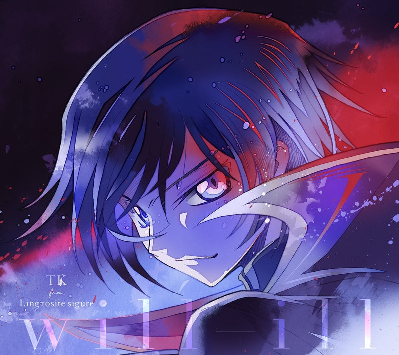 (Theme Song) CODE GEASS Lelouch of the Rebellion TV Series ED: will-ill by TK from Ling Tosite Sigure [Complete Production Run Limited Edition] Animate International