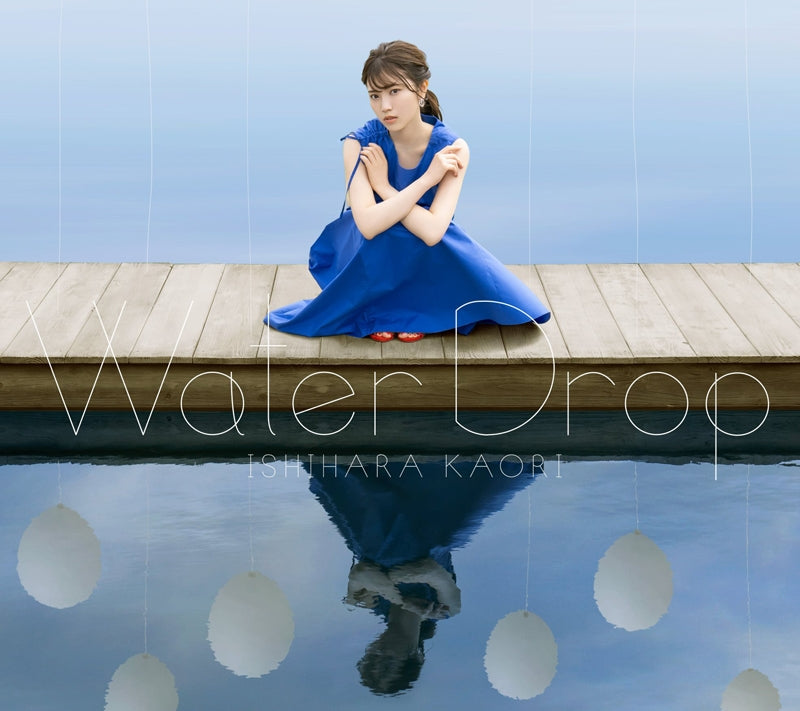 (Album) Water Drop by Kaori Ishihara [CD + Blu-ray Edition] Animate International