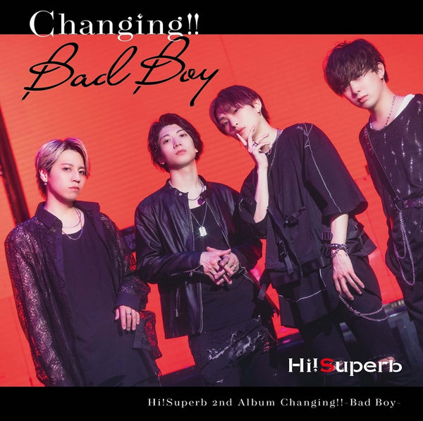 (Album) Changing!! - Bad Boy by Hi!Superb