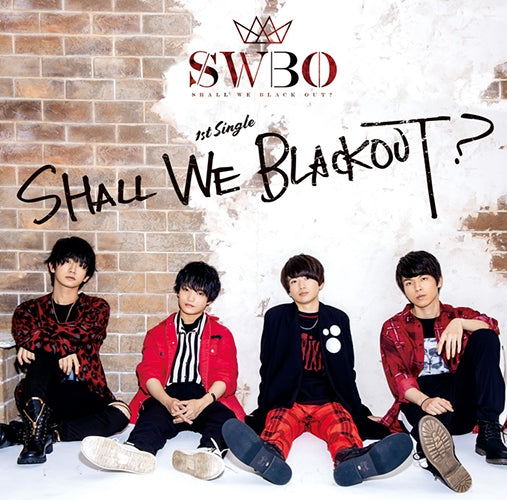 (Maxi Single) SHALL WE BLACK OUT? by SHALL WE BLACK OUT? [Regular Edition] Animate International