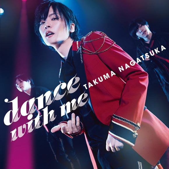 (Album) dance with me by Takuma Nagatsuka [First Run Limited Edition] Animate International
