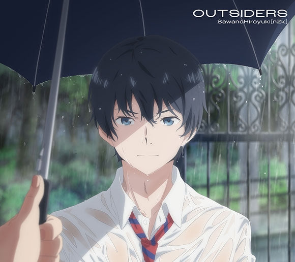 (Theme Song) Fanfare of Adolescence TV Series ED: OUTSIDERS by Sawano Hiroyuki [nZk] [Production Run Limited Edition]
