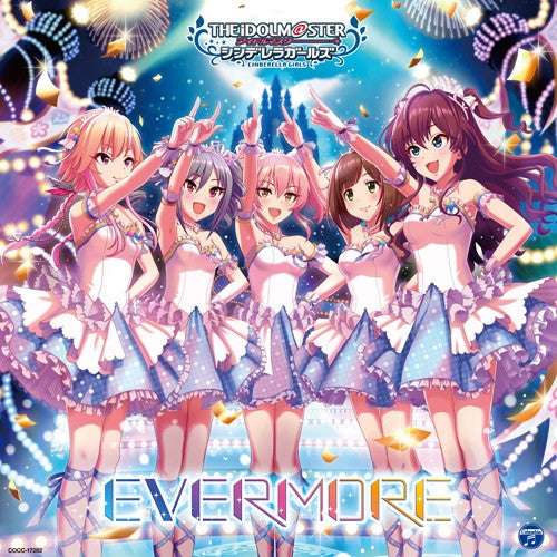 (Character Song) THE IDOLM@STER (Idolmaster) CINDERELLA MASTER EVERMORE Animate International