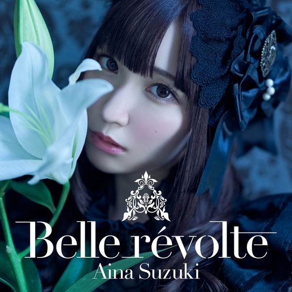 (Album) 2nd Album: Belle révolte by Aina Suzuki [Complete Production Run Limited Edition] Animate International