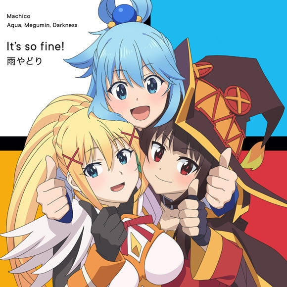 (Theme Song) KONOSUBA: Kono Yokubou no Ishou ni Chouai wo! Game Theme Song: It's so fine!/Ameyadori by Machico/Aqua, Megumin, Darkness Animate International