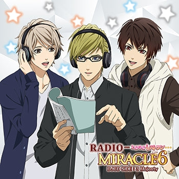 (DJCD) Tokimeki Restaurant☆☆☆ the Movie: MIRACLE6 DJCD RADIO MIRACLE6 SIDE: 3 Majesty [Regular Edition] Animate International