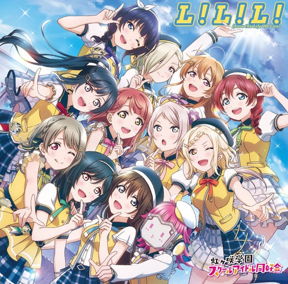 (Album) L! L! L! (Love the Life We Live) by Love Live! Nijigasaki High School Idol Club Animate International