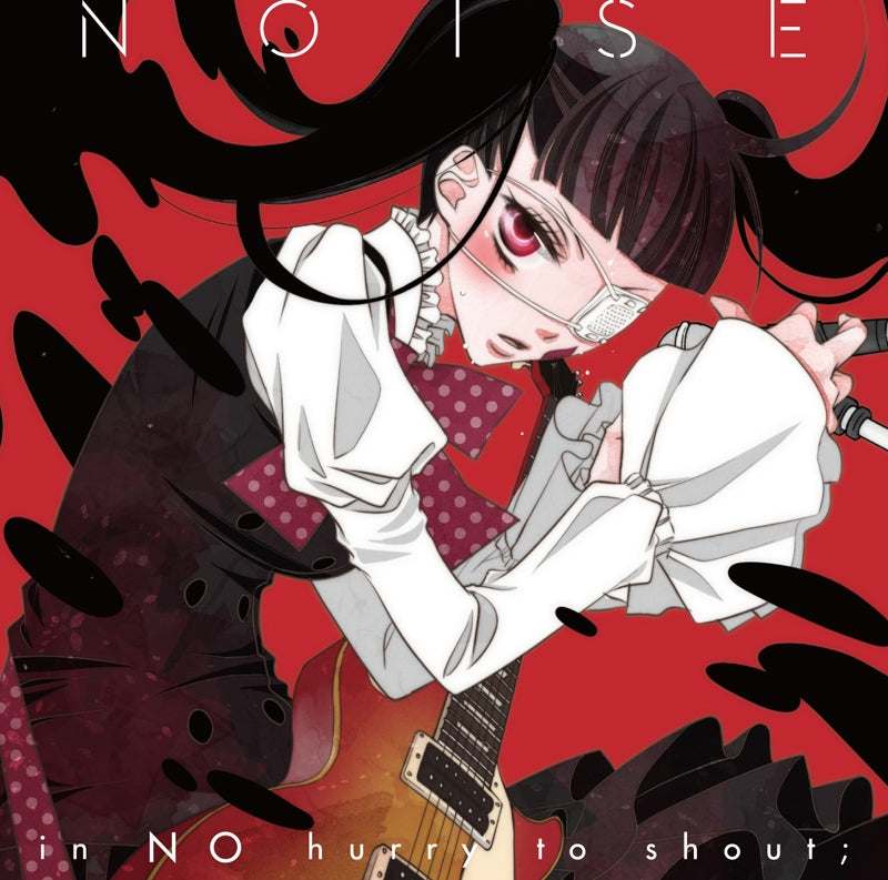 (Theme Song) TV Anonymous Noise Insert Song: Noise / in NO hurry to shout; Animate International