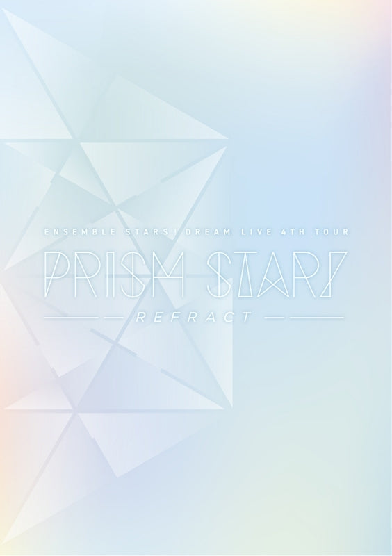 (DVD) Ensemble Stars! DREAM LIVE -4th Tour "Prism Star!”- [ver. REFRACT] {Bonus: Button Badgex2 + Clear File} Animate International