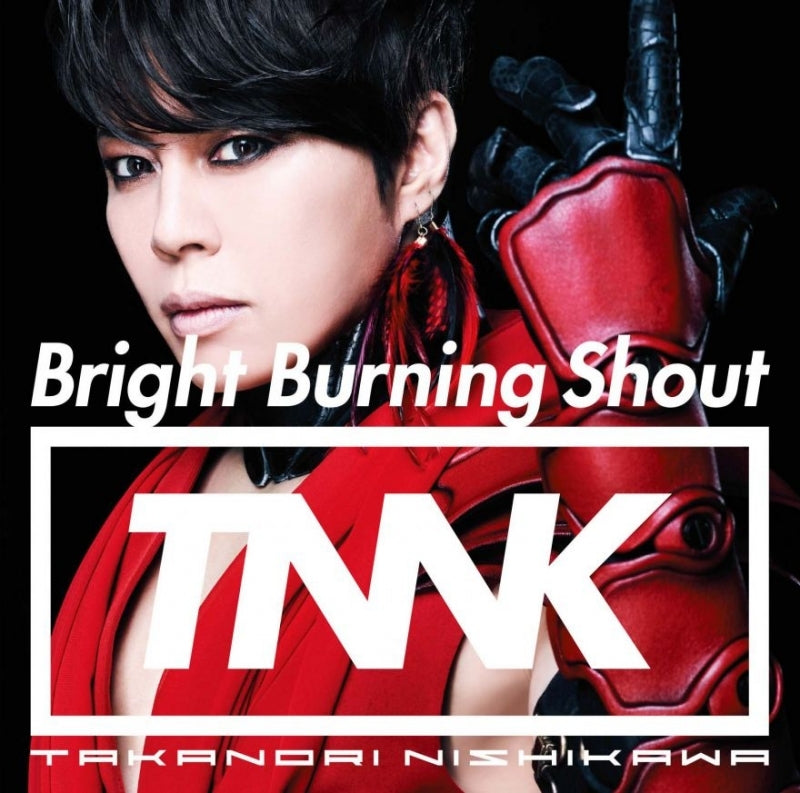 (Theme Song) Fate/EXTRA Last Encore TV Series Series OP: Bright Burning Shout by Takanori Nishikawa [First Run Limited Edition] Animate International