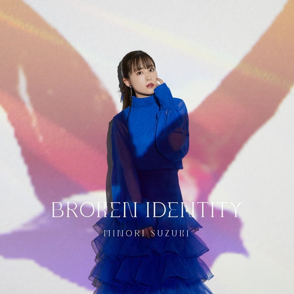 (Theme Song) I'm Quitting Heroing TV Series OP: BROKEN IDENTITY by Minori Suzuki [First Run Limited Edition B]