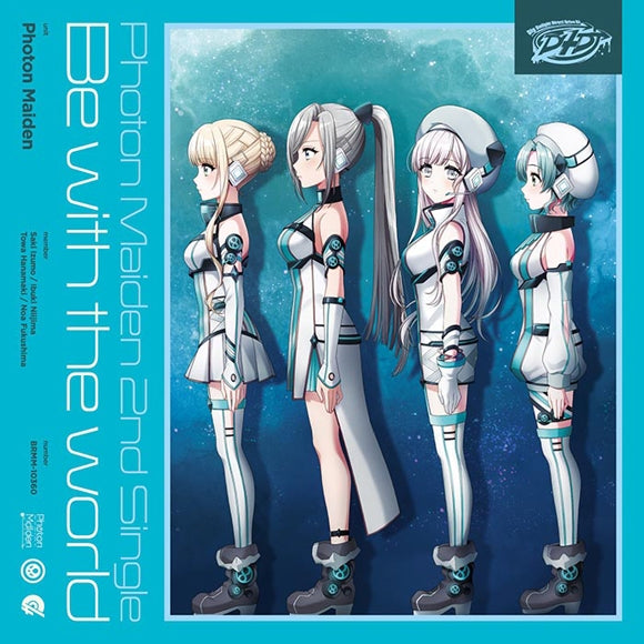(Character Song) D4DJ Photon Maiden Be with the world [w/ Blu-ray, Production Run Limited Edition] Animate International