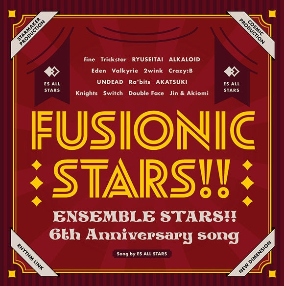 (Character Song) Ensemble Stars!! 6th Anniversary song FUSIONIC STARS!! Animate International