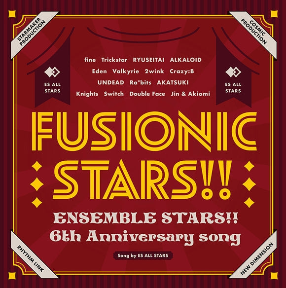 (Character Song) Ensemble Stars!! 6th Anniversary song FUSIONIC STARS!! Animate International
