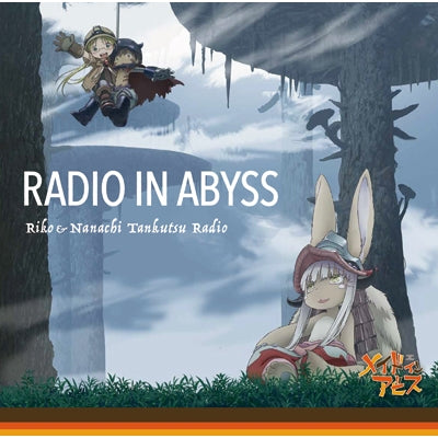 (DJCD) Made in Abyss TV Series Radio CD: Radio In Abyss - Riko and Nanachi's Delver Radio Animate International