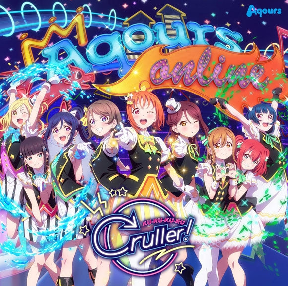 (Character Song) KU-RU-KU-RU Cruller! by Aqours - Single Including Love Live! Sunshine!! Aqours Animated Trailer [w/ DVD] Animate International