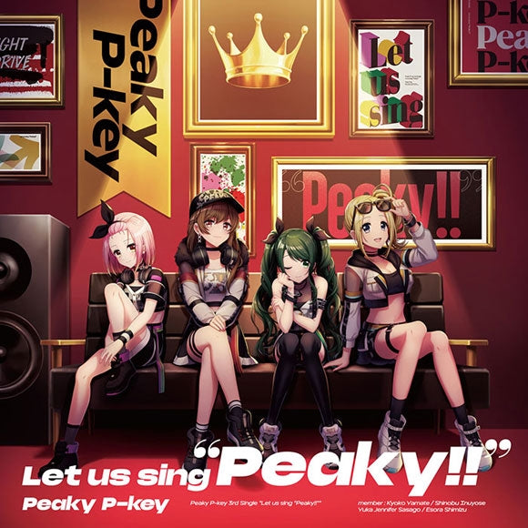 (Character Song) D4DJ: Let us sing ”Peaky!!” by Peaky P-key [Regular Edition] Animate International