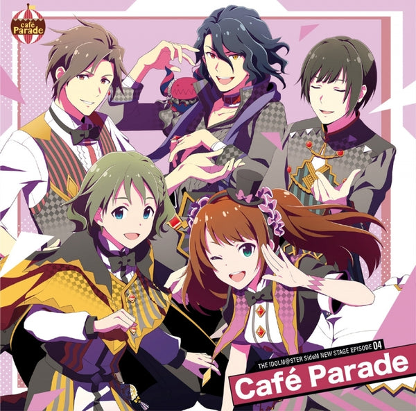 (Character Song) THE IDOLM@STER SideM NEW STAGE EPISODE: 04 Cafe Parade Animate International