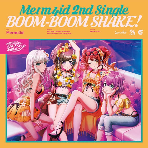 (Character Song) D4DJ Merm4id BOOM-BOOM SHAKE! [w/ Blu-ray, Production Run Limited Edition] Animate International