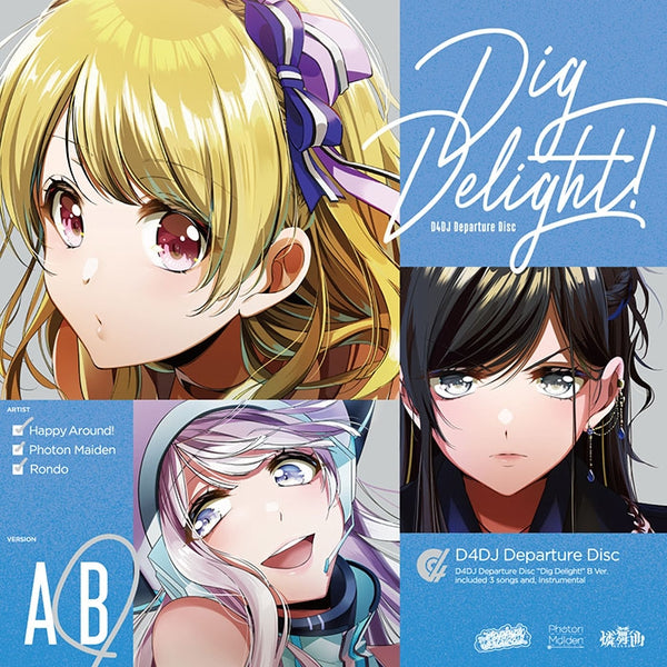 (Character Song) D4DJ Happy Around! Dig Delight! [B ver.] Animate International