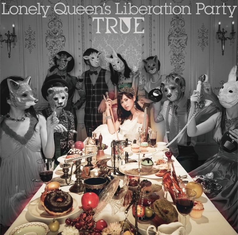 (Album) TRUE/Lonely Queen's Liberation Party [Regular Edition] Animate International