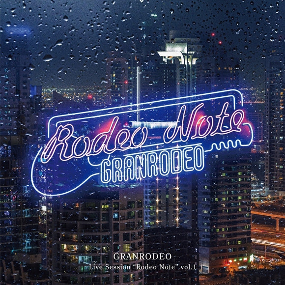 (Album) GRANRODEO Live Session “Rodeo Note” vol. 1 by GRANRODEO [Regular Edition] Animate International