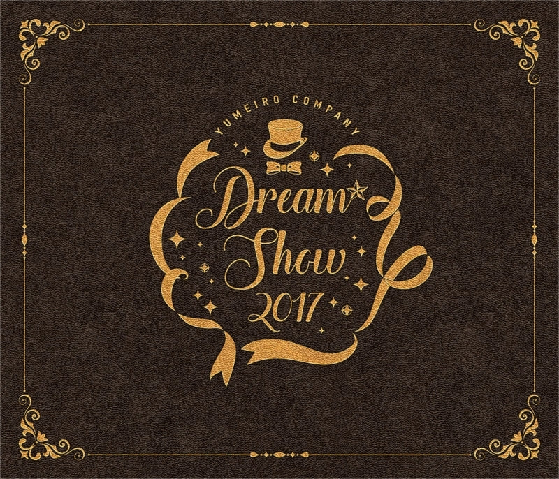 (Blu-ray) Yumeiro Cast: DREAM☆SHOW 2017 LIVE [First Run Limited Edition] Animate International