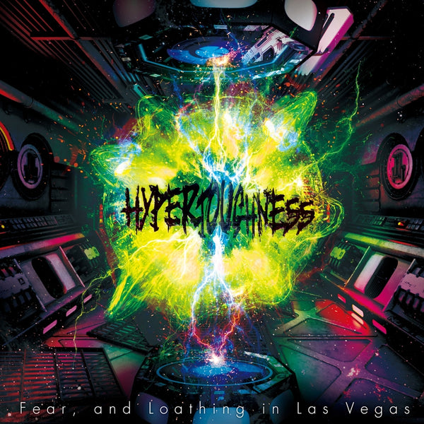 (Album) HYPERTOUGHNESS by Fear,and Loathing in Las Vegas Animate International