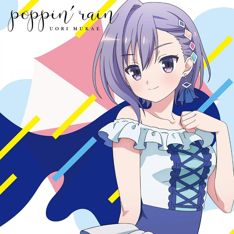 (Character Song) Ongaku Shoujo - Haori Mukae (CV. Yui Ogura) poppin'rain Animate International