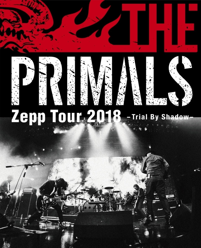 (Blu-ray) THE PRIMALS Zepp Tour 2018 - Trial By Shadow Animate International