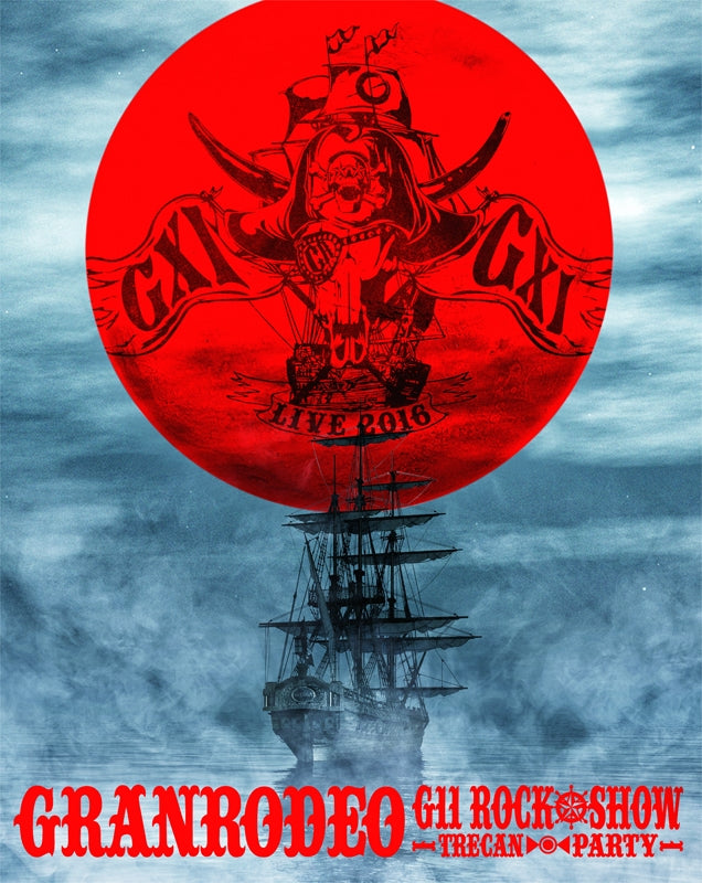 (Blu-ray) GRANRODEO LIVE 2016 G11 ROCK☆SHOW -TRECAN PARTY- Animate International