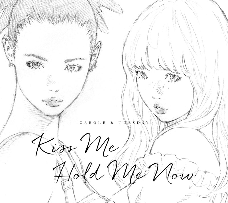 (Theme Song) Carole & Tuesday TV Series Theme Song: Kiss Me/Hold Me Now by Carole & Tuesday (Nai Br. XX & Celeina Ann) [CD Edition] Animate International