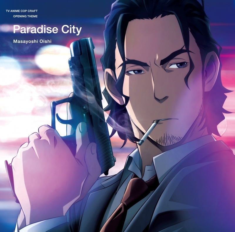 (Theme Song) Cop Craft TV Series OP: Rakuen Toshi by Masayoshi Ooishi [Anime Cover Art Edition] Animate International