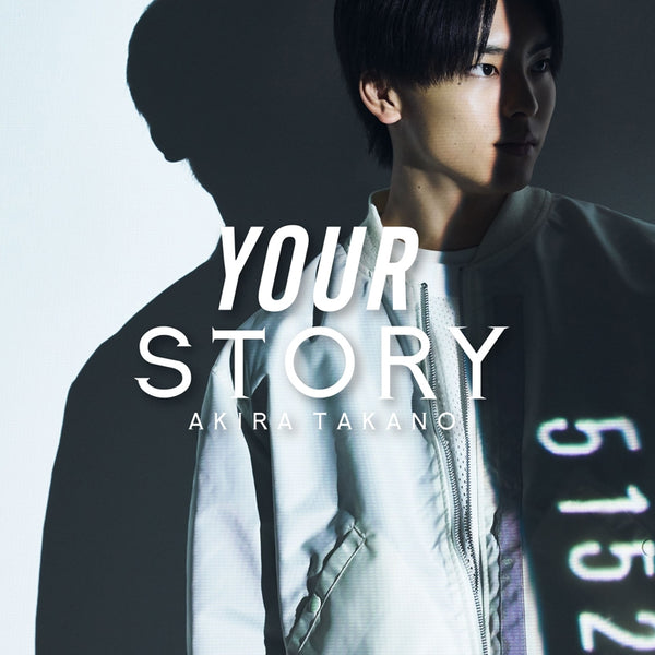 (Maxi Single) YOUR STORY by Akira Takano [w/ DVD Type B] Animate International