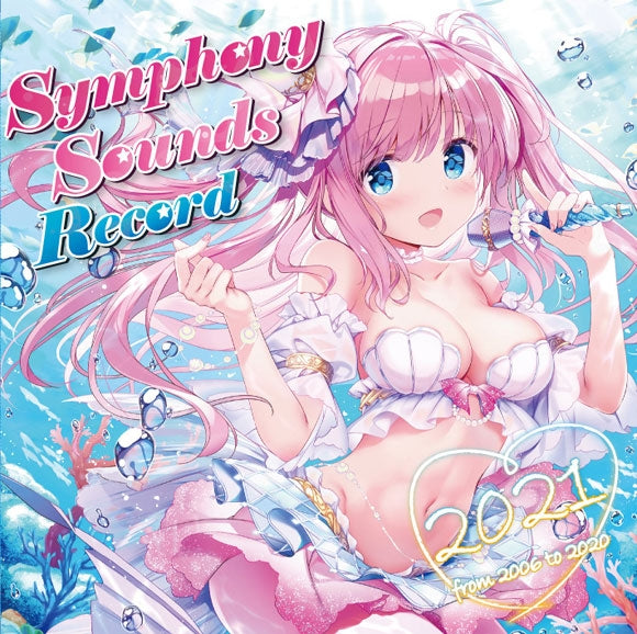 (Album) Symphony Sounds Record 2021 ~from 2006 to 2020~ Animate International