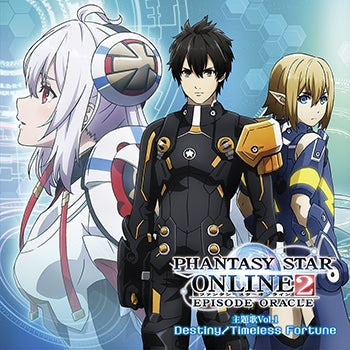 (Theme Song) Phantasy Star Online 2: Episode Oracle TV Series Theme Song Vol. 1 Destiny/Timeless Fortune Animate International