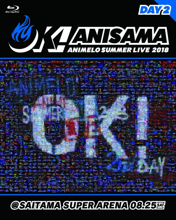(Blu-ray) Animelo Summer Live 2018: OK! 08.25 Animate International