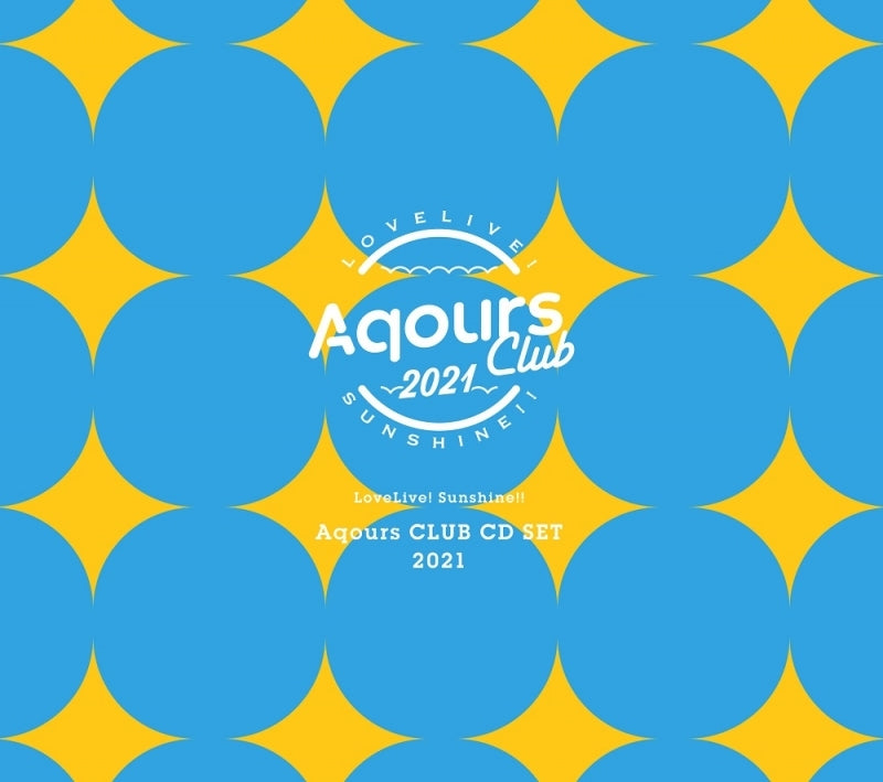 (Maxi Single) Love Live! Sunshine!! Aqours CLUB CD SET 2021 [Production Limited Edition] Animate International