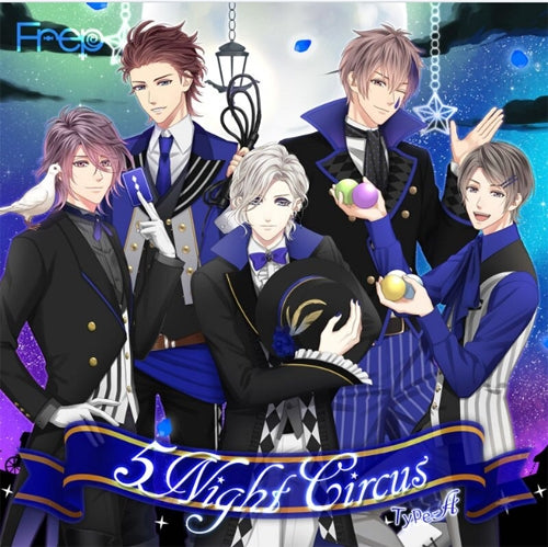 (Character Song) Frep: 5Night Circus Type-A (Fre-Radi Session Ver. part 3) [Regular Edition] Animate International