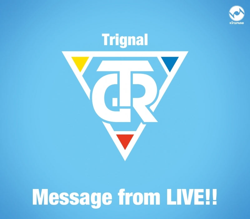 (Maxi Single) Trignal 5th Anniversary Live "SMILE PARTY" Kaijou Original CD: Message from LIVE!! Animate International