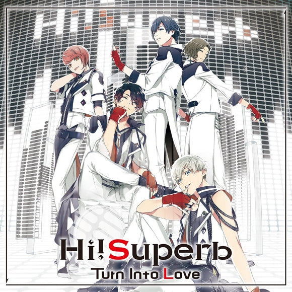 (Character Song) Turn Into Love by Hi!Superb [Deluxe Edition] Animate International