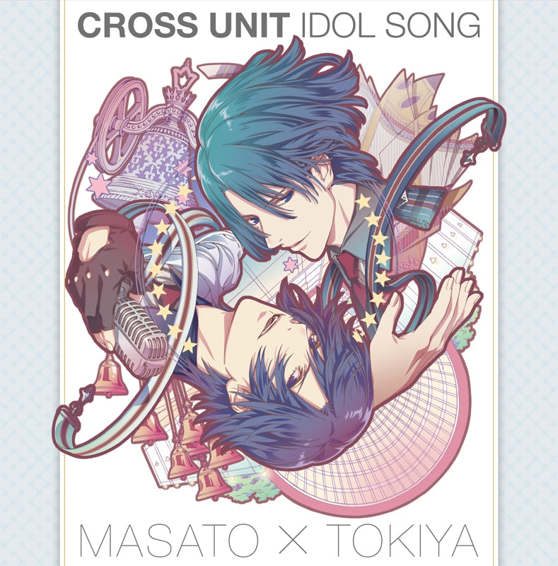 (Character Song) Uta no Prince-sama Maji Love Revolutions TV Series Cross Unit Idol Song by Masato Hijirikawa & Tokiya Ichinose